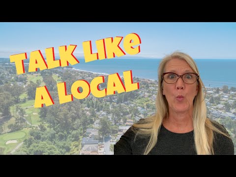 Santa Cruz Local -Talk like a local