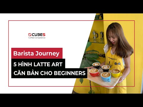Jornada do Barista | 5 Mẫu Tạo Hình Latte Art Căn Bản Cho Người Mới Bắt Đầu
