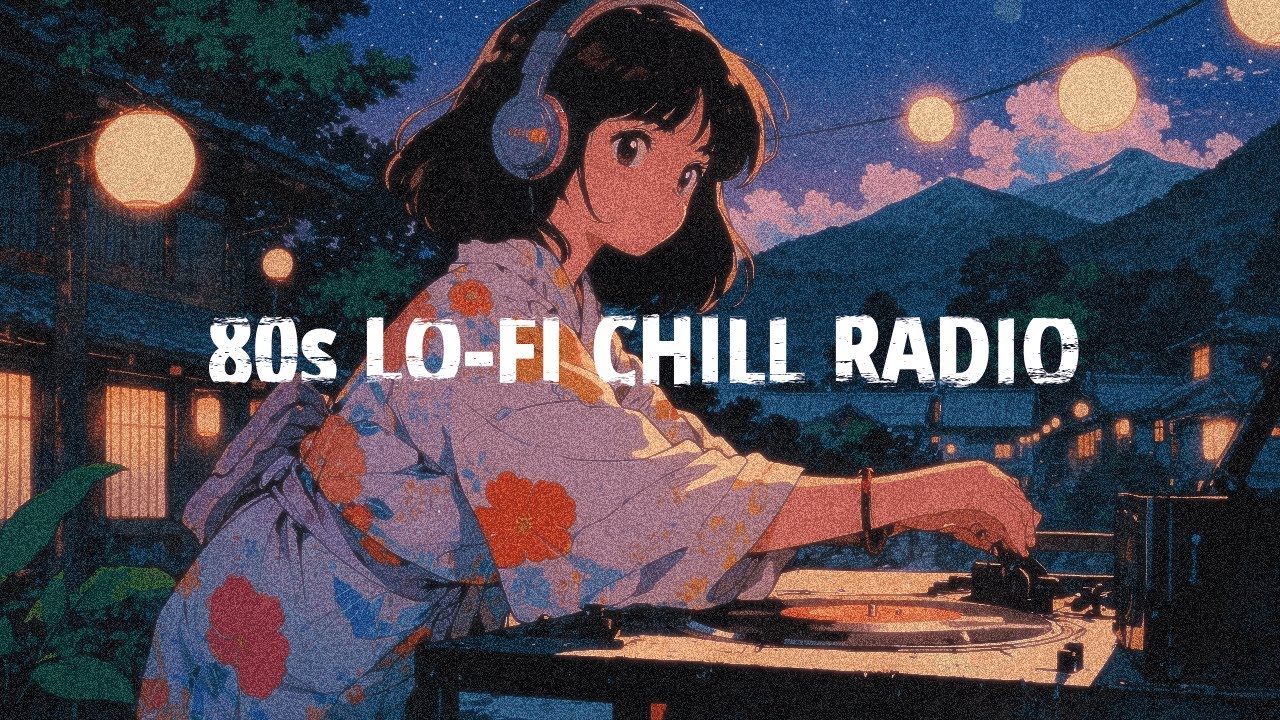 80s Chill Lo-fi with City Pop Feelings 🎶 | ノスタルジックな夜のお供にチルいBGM[ To Work / To Study ]