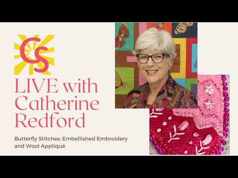 Butterfly Stitches with Catherine Redford