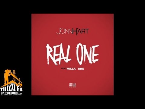 Jonn Hart ft. Milla, Dre - Real One [Prod. Clayton William] [Thizzler.com]