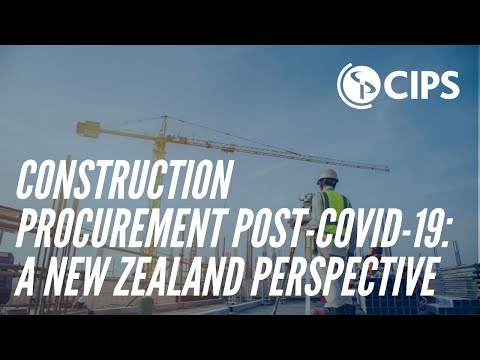 CIPS ANZ Webinar - Construction Procurement Post-COVID-19