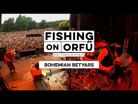 Bohemian Betyars - Fishing on Orfű 2024 (Teljes koncert)