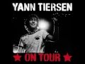 Yann Tiersen - Mary (Live ON TOUR avec. Elizabeth Fraser)