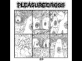 Pleasure Cross - Wait For The End 12" [2014] 