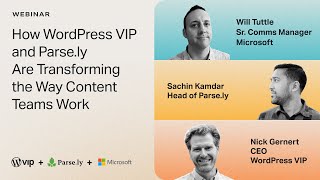 Behind the Acquisition: How WordPress VIP and Parse.ly Are Transforming the Way 