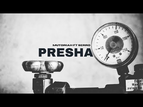 Mutoriah - Presha ft Serro (Lyric Video)