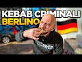 Criminal Kebabs In Berlin