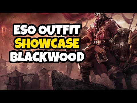 ESO Outfit Showcase | My Characters' Fashion (Blackwood)