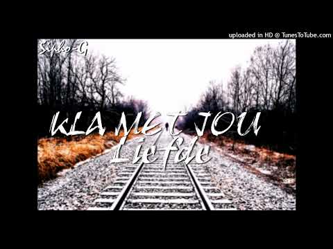 Sipho G - Klaar men jou liefde