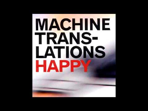 Machine Translations - Found [HD]