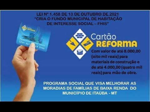 CARTÃO REFORMA: Programa Social da Prefeitura de Itaúba visa melhorar casas de famílias de baixa renda