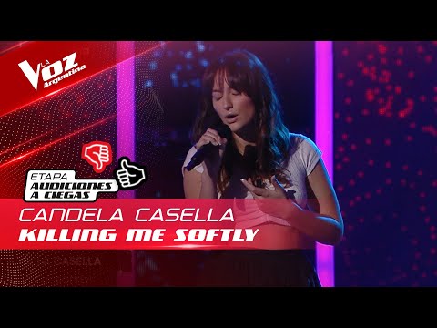 Candela Casella - "Killing Me Softly with His Song" - Audiciones a Ciegas - La Voz Argentina 2022