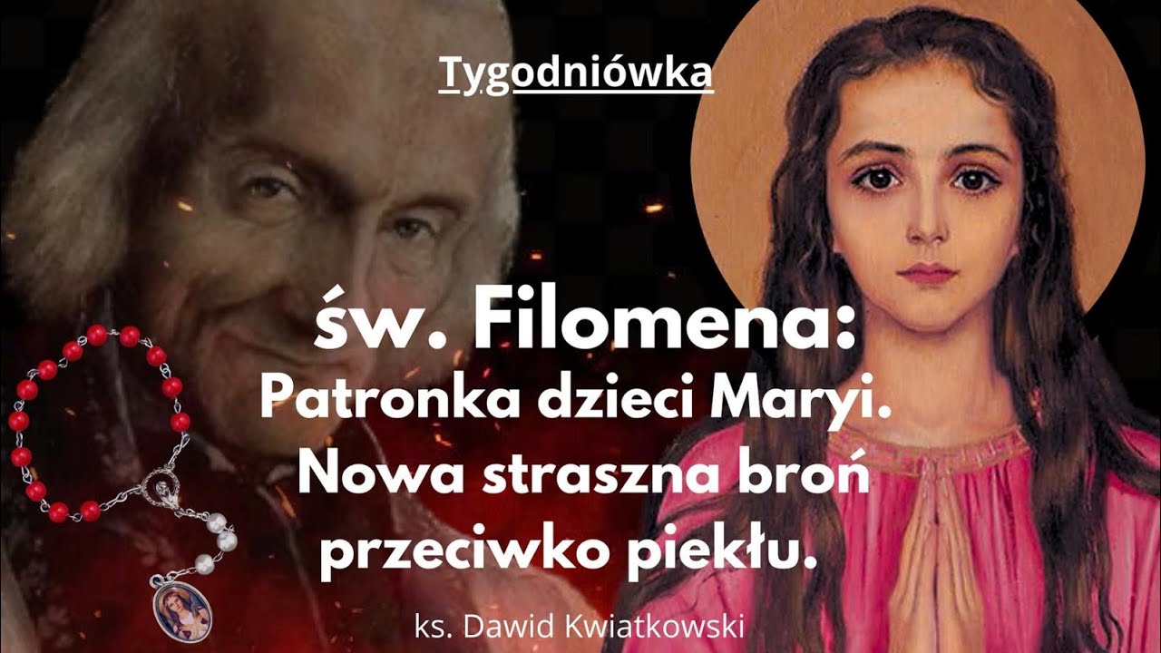 Cudotwórczyni z Grecji , wspomożycielka i obrończyni w każdej potrzebie. Św. Filomena.