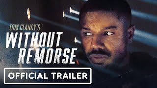 Tom Clancy's Without Remorse - Official Trailer (2021) Michael B. Jordan