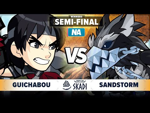 Guichabou vs Sandstorm - Winners Semi-Final - Trial of Skadi - NA 1v1