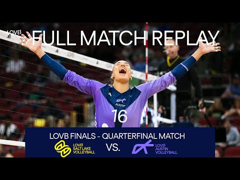 LOVB Finals - Quarterfinal #1 | No. 4 Salt Lake vs. No. 5 Austin