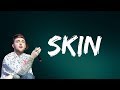 Mac Miller Skin Lyrics