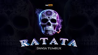 Download lagu RATATA (Dansa Tumbuk)💀🍑 Irsal Palevi 2025 mp3