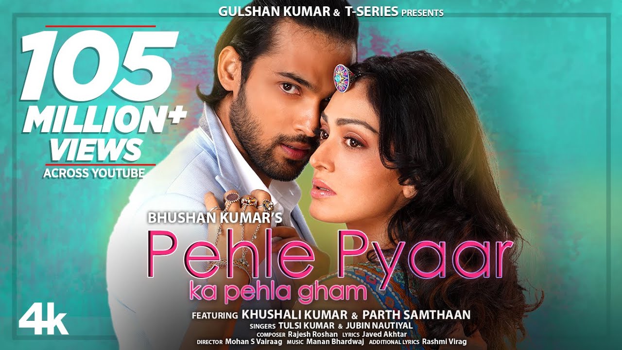 PEHLE PYAAR KA PEHLA GHAM LYRICS - TULSI KUMAR - JUBIN NAUTIYAL