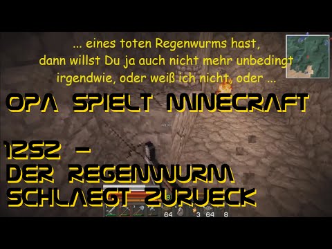 Opa spielt Minecraft 1252 - Der Regenwurm schlägt zurück