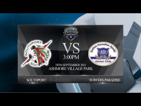 2021 FGC Premier League Prelim. Final 1 - Southport vs Surfers Paradise (4-1)
