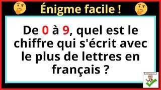 De 0 à 9, quel est le chiffre qui s'écrit avec le plus de lettres en français ?