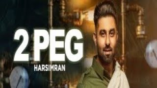 2 Peg Harsimran - HDYaar.Com.mp4