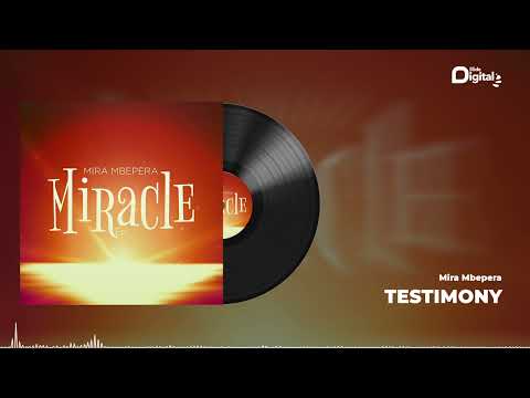 Mira Mbepera - Testimony (Offcial Audio)