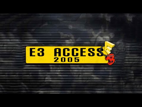 E3 Access 2005 Promo Package 720p60