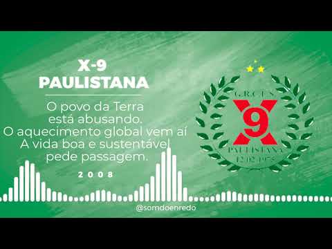 X9 - Paulistana - 2008