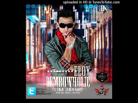 Eloy - DembowHolic