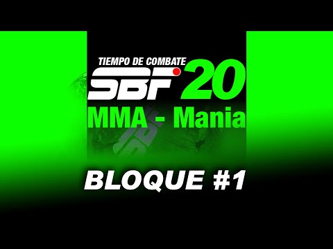 🟢  Bloque -1 MMA Mania TC-SBF#20