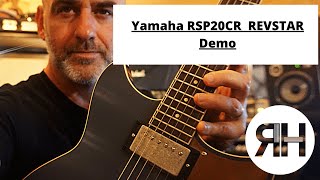 Video thumbnail for YAMAHA RSP20CR REVSTAR Guitar Review by Rob Harris Guitar
