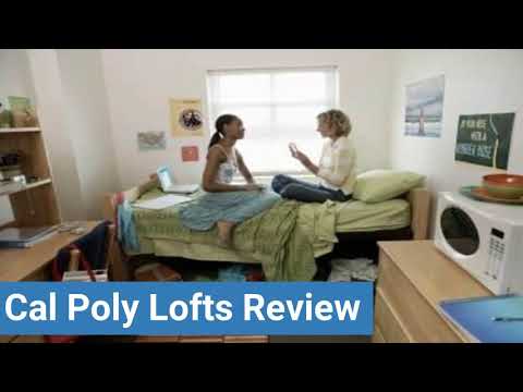 California Polytechnic State University, San Luis Obispo Cal Poly Lofts Review