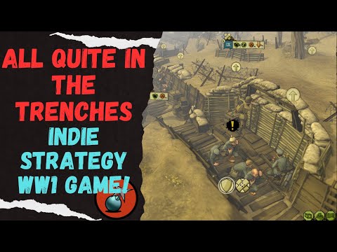 All Quiet in the Trenches - Exciting New WW1 Indie Game - YouTube