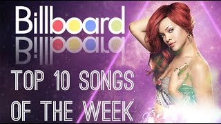 Top 10 Songs Of The Week - May 28 2016