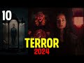 Top 10 Mejores Películas De TERROR Del 2024
