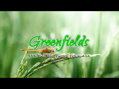 Greenfields - KARAOKE VERSION - as popularized by The Brothers Four