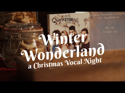 Quintense - Winter Wonderland Trailer