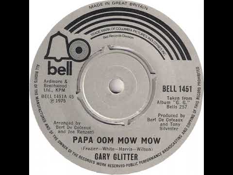 UK New Entry 1975 (277) Gary Glitter - Papa Oom Mow Mow