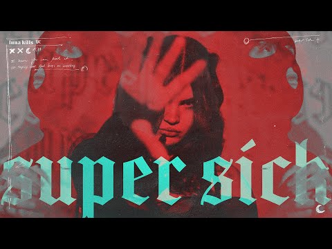 LUNA KILLS - "super sick" (Official music video)