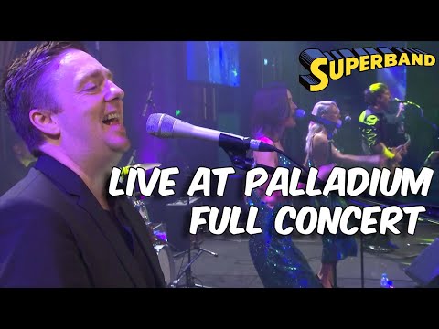 Superband: LIVE at Palladium Full Concert