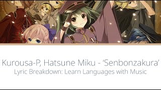 Download lagu Kurousa-P, Hatsune Miku - ‘Senbonzakura’ [JAPAN-ENG BREAKDOWN] mp3