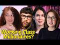 Who Is Considered Working Class & Should Millionaires Even Exist?