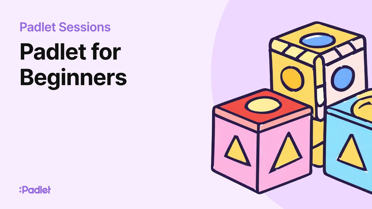 Padlet Sessions | Padlet for Beginners
