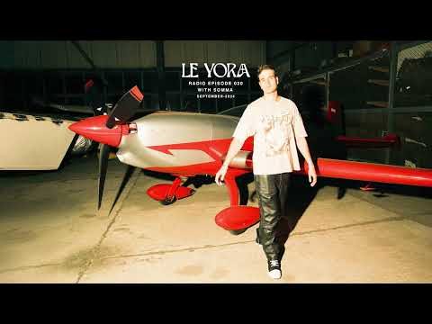 LE YORA Radio 020 - SOMMA