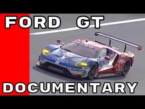 New Ford GT Documentary - All 5 Chapters