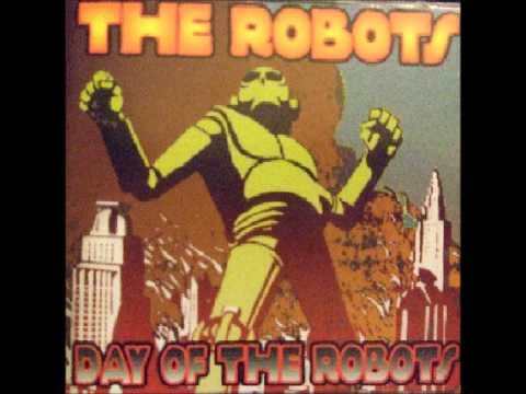 The Robots - Instant Asshole