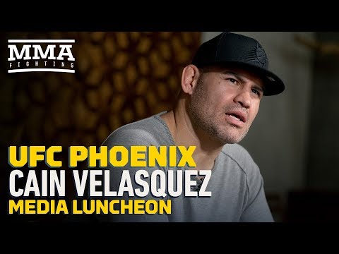 UFC Phoenix: Cain Velasquez Says He Would Have Left MMA If UFC Contract Didn't 'Make Sense'